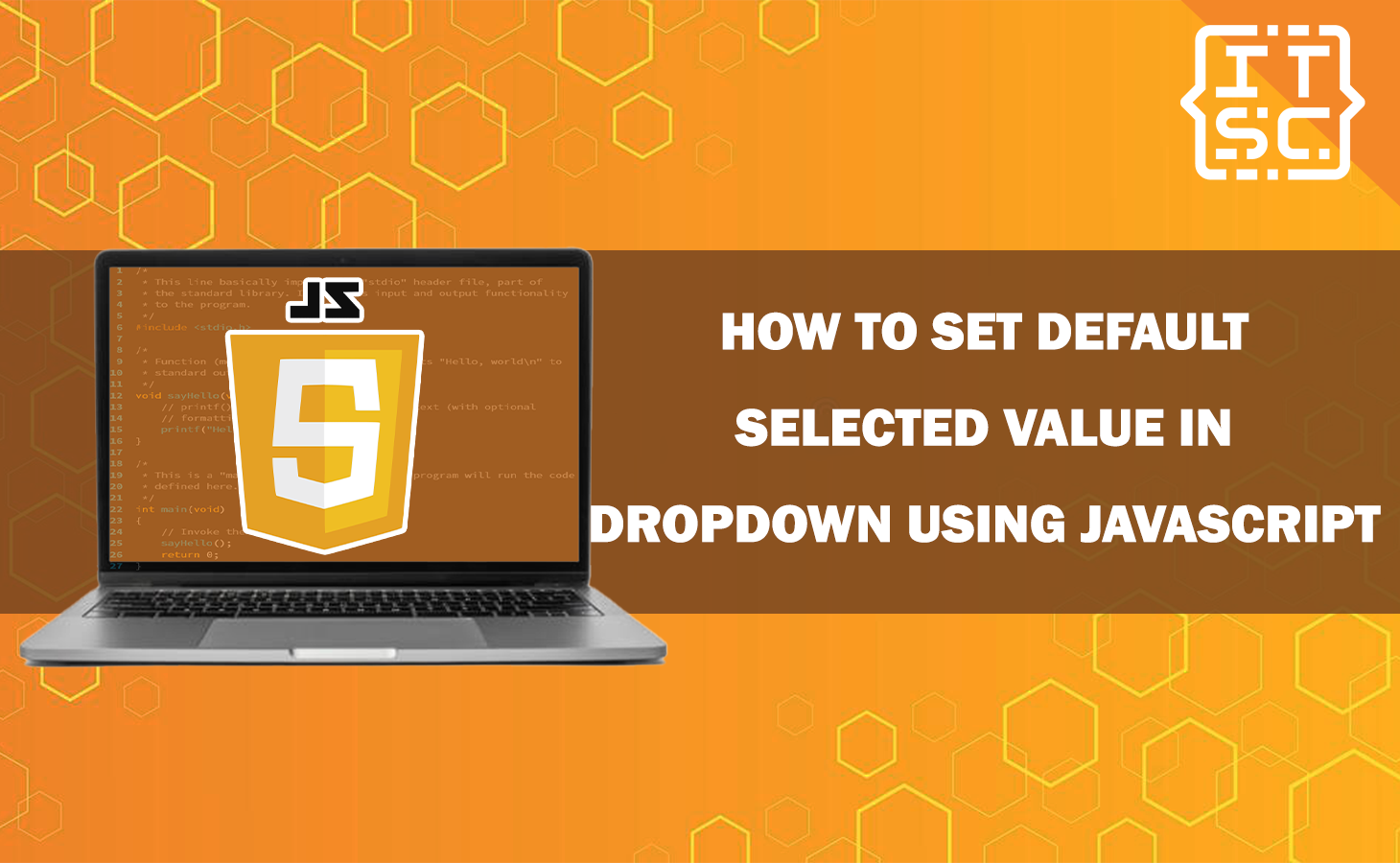 How To Set Default Selected Value In Dropdown Using JavaScript