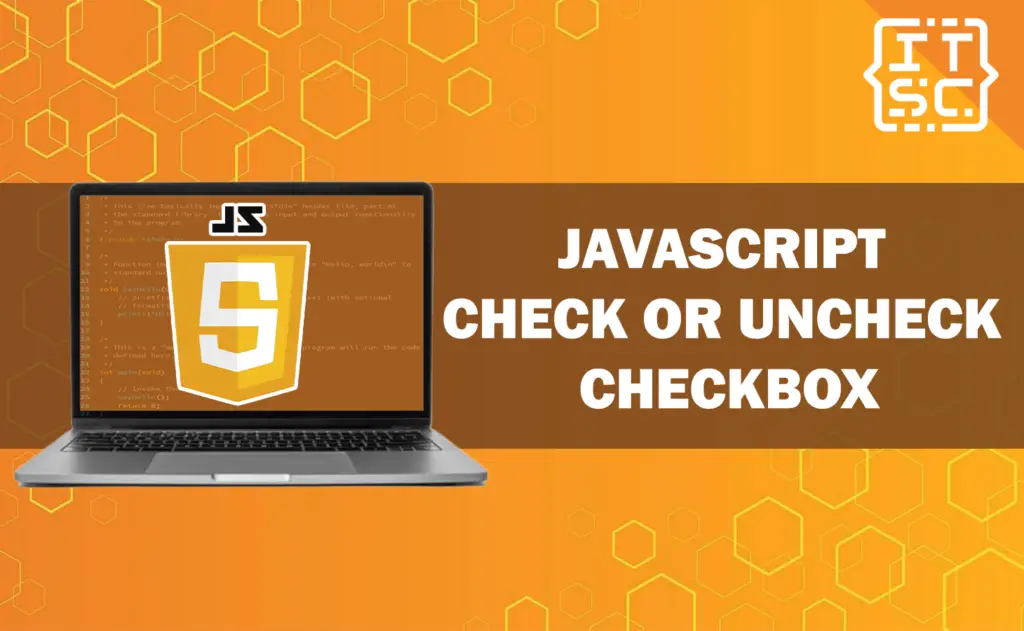 how-to-check-and-uncheck-checkbox-in-javascript