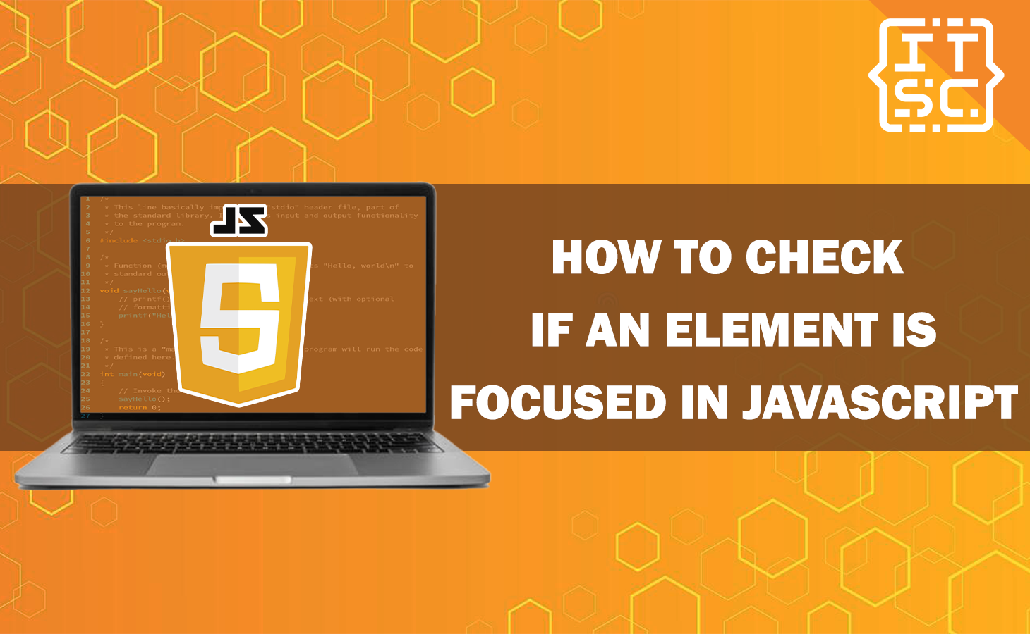 How to check if an element is focused in JavaScript