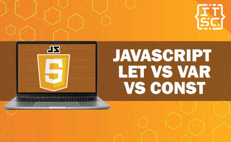 JavaScript Let vs Var vs Const