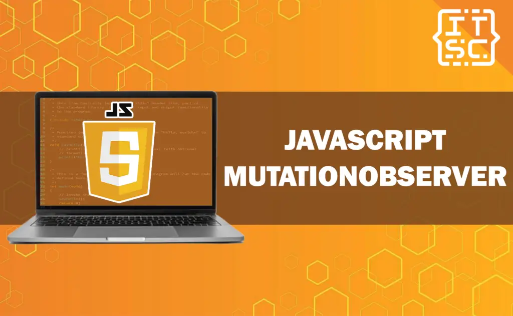 JavaScript MutationObserver: Efficient DOM Manipulation