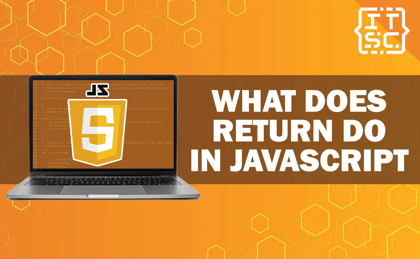 What Does Return Do in JavaScript
