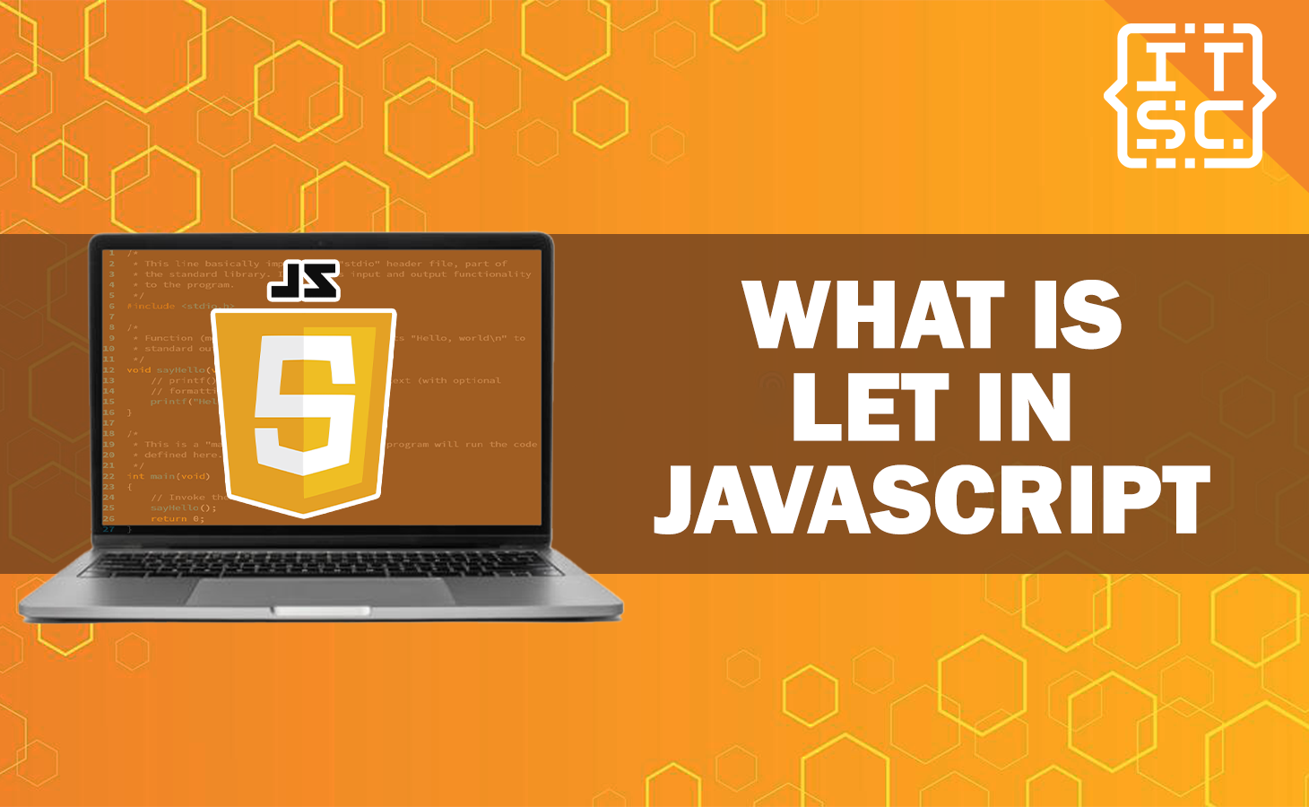 What is Let in JavaScript