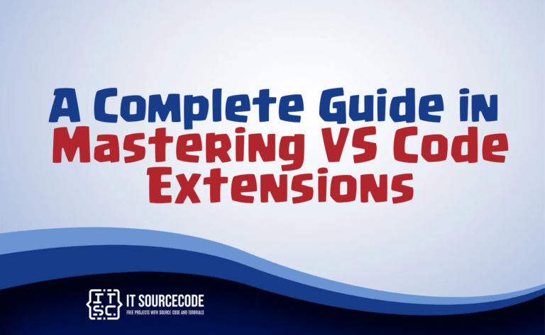 a complete guide in mastering vs code extensions