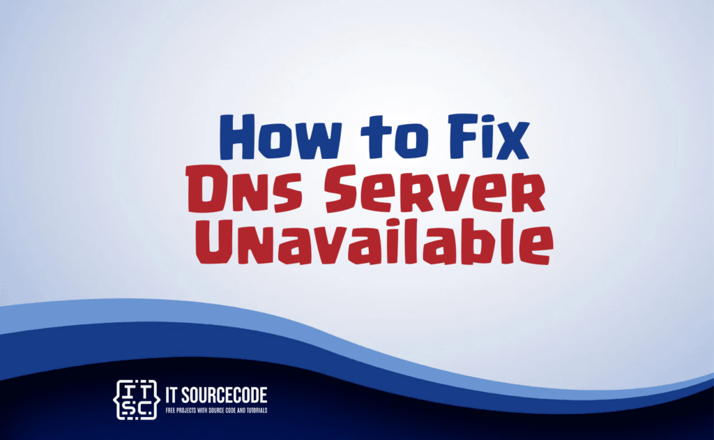 how to fix dns server unavailable