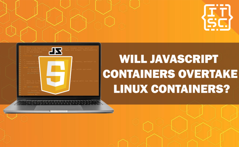 ill JavaScript Containers Overtake Linux Containers?