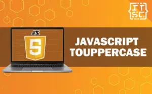 How to use toUpperCase() method in JavaScript?