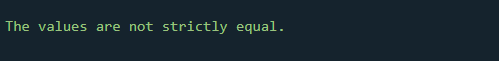 strict not equal javascript sample code output