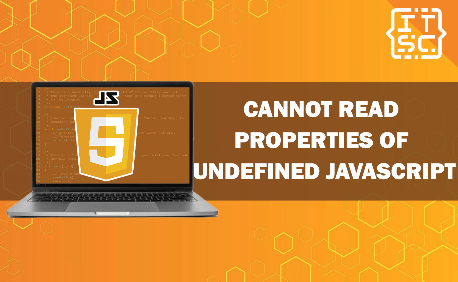 Cannot Read Properties of Undefined JavaScript