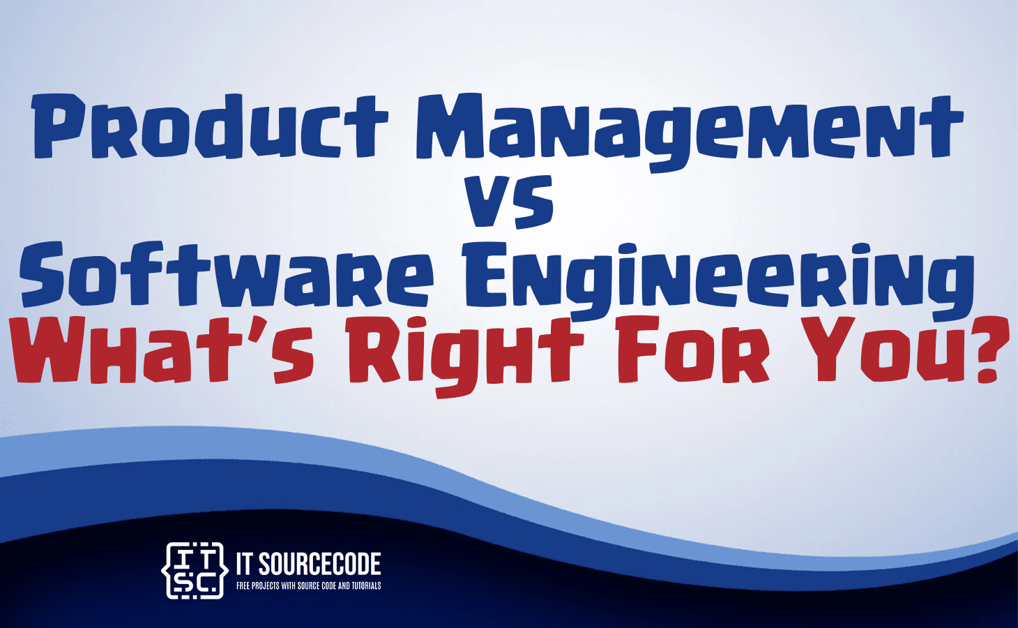 product management vs software engineering