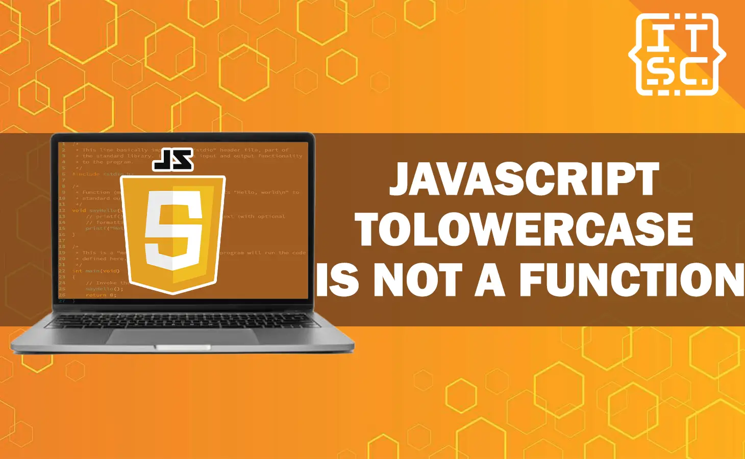 JavaScript toLowerCase is Not a Function
