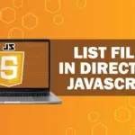 List Files in Directory JavaScript with Examples