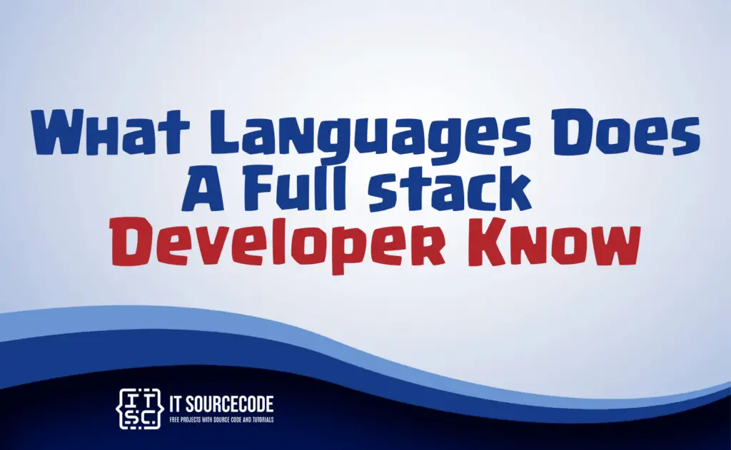 what languages does a full stack developer know
