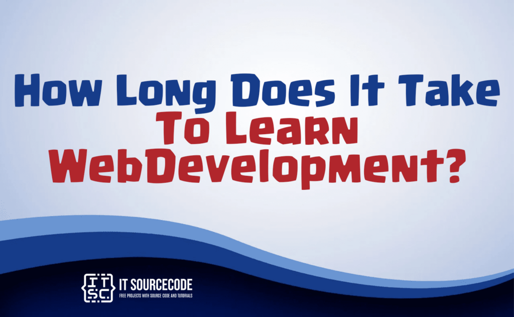 how long does it take to learn web development
