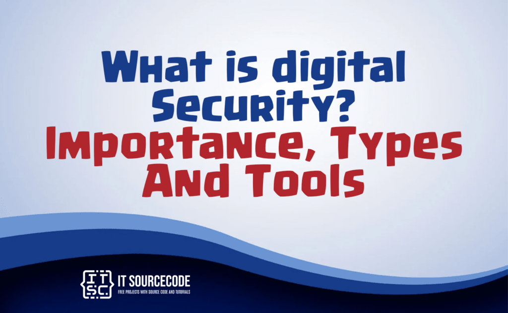 What is digital Security