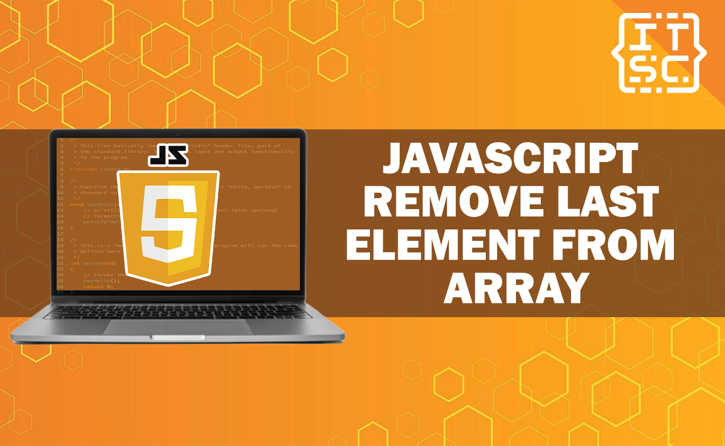 How To Remove Last Element From An Array In JavaScript 5 Ways