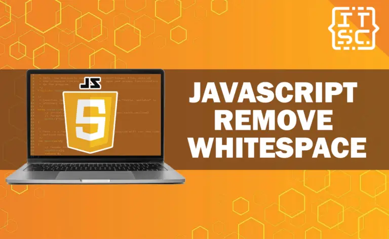 JavaScript Remove Whitespace From String 3 Effective Methods