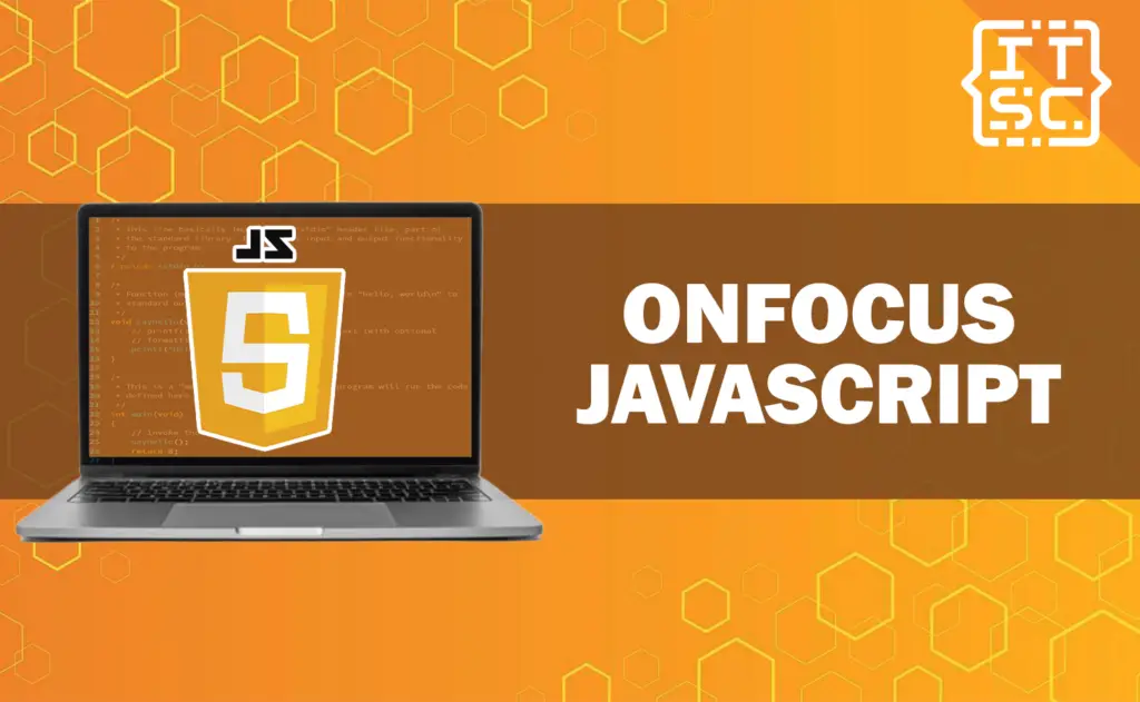 How To Use onfocus JavaScript