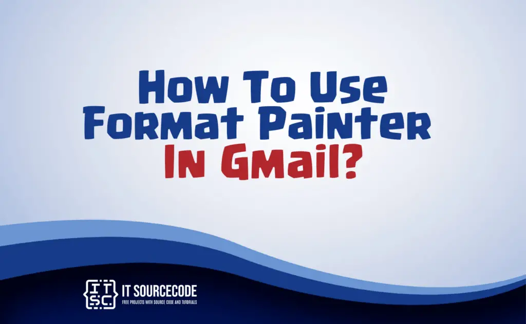 how to use format painter in gmail