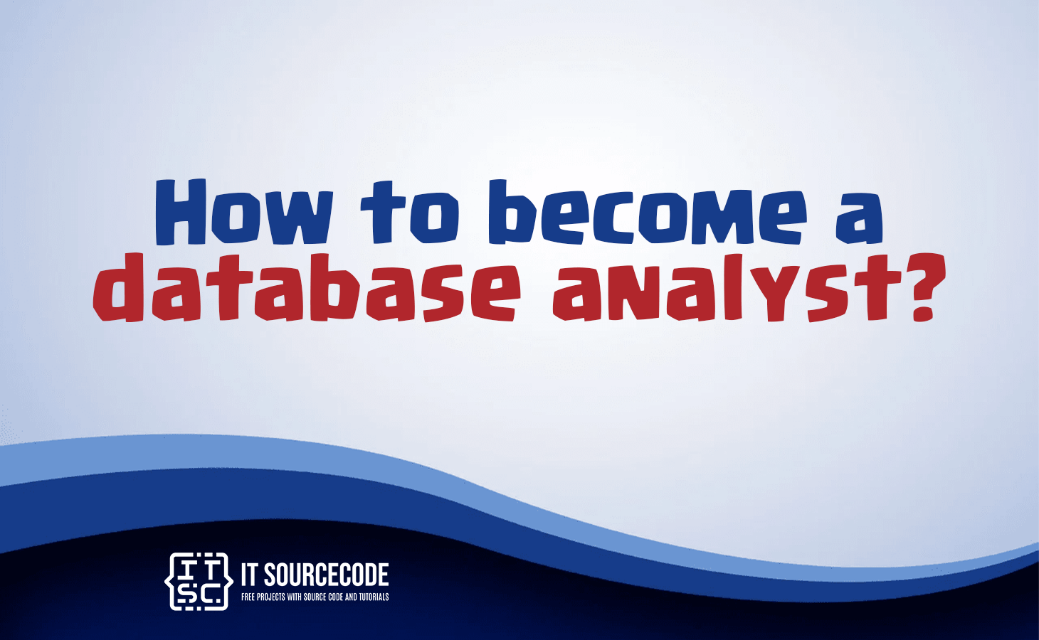 how to become a database analyst