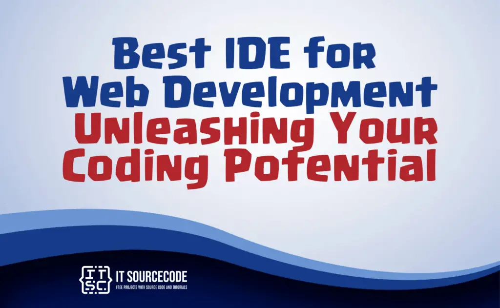 best ide for web development