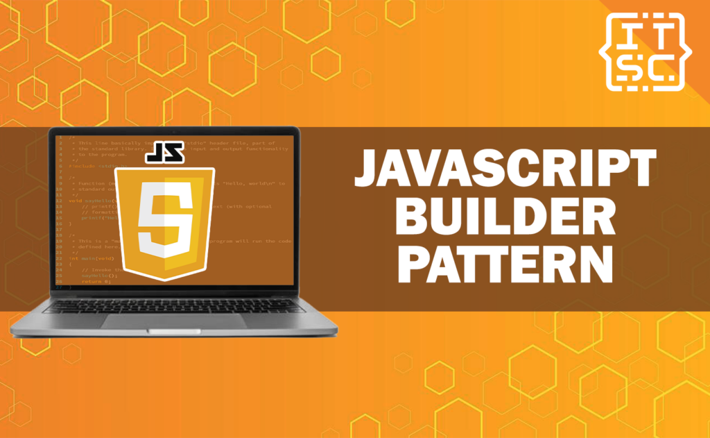 Practical Examples of JavaScript Builder Pattern