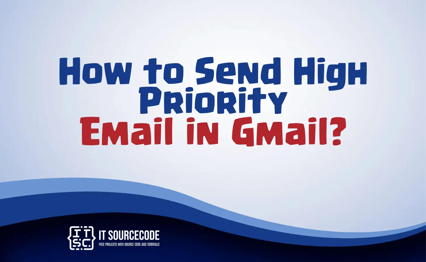 how to send high priority email in gmail