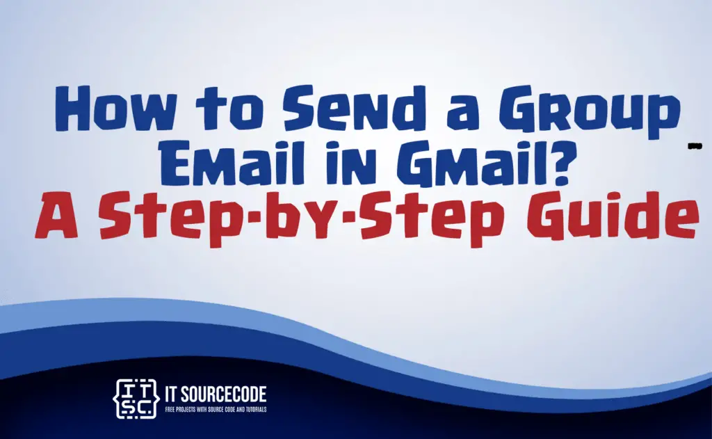 how to send a group email in gmail