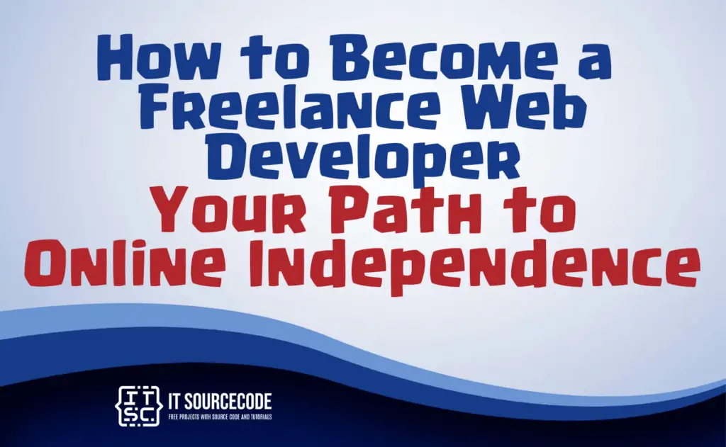 how to become a freelance web developer