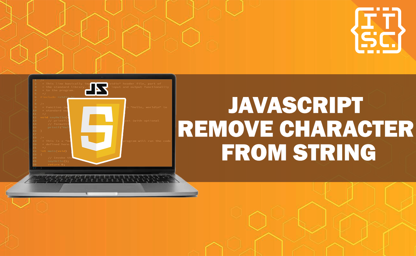 6 Ultimate Solutions To Remove Character From String In JavaScript