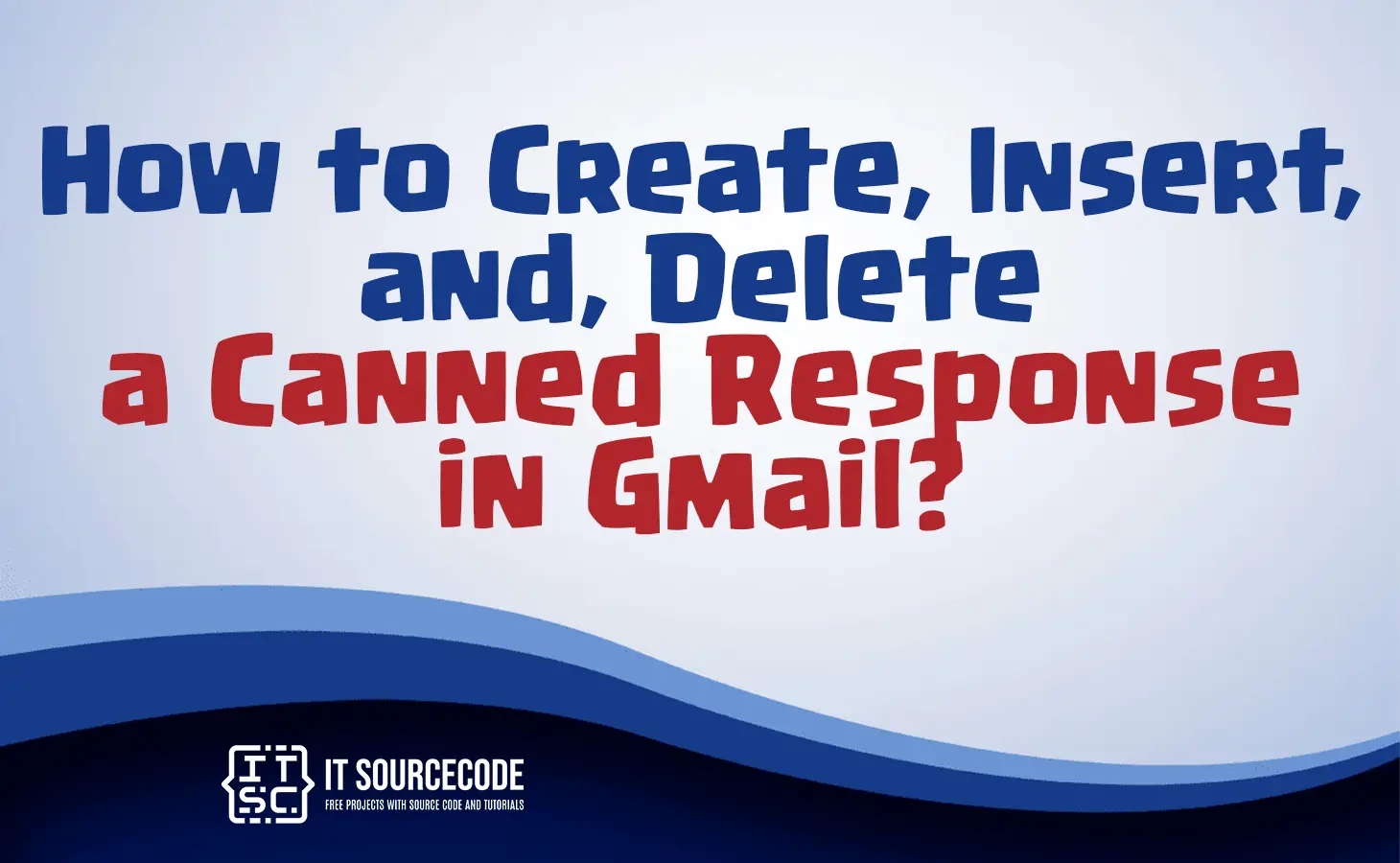 how to create a canned response in gmail