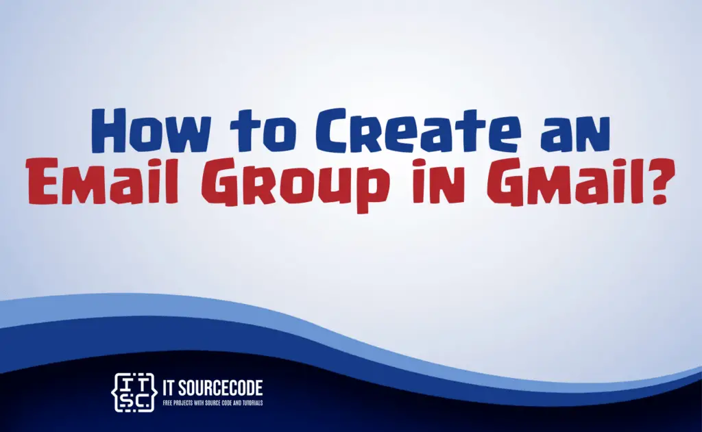 how to create an email group in gmail