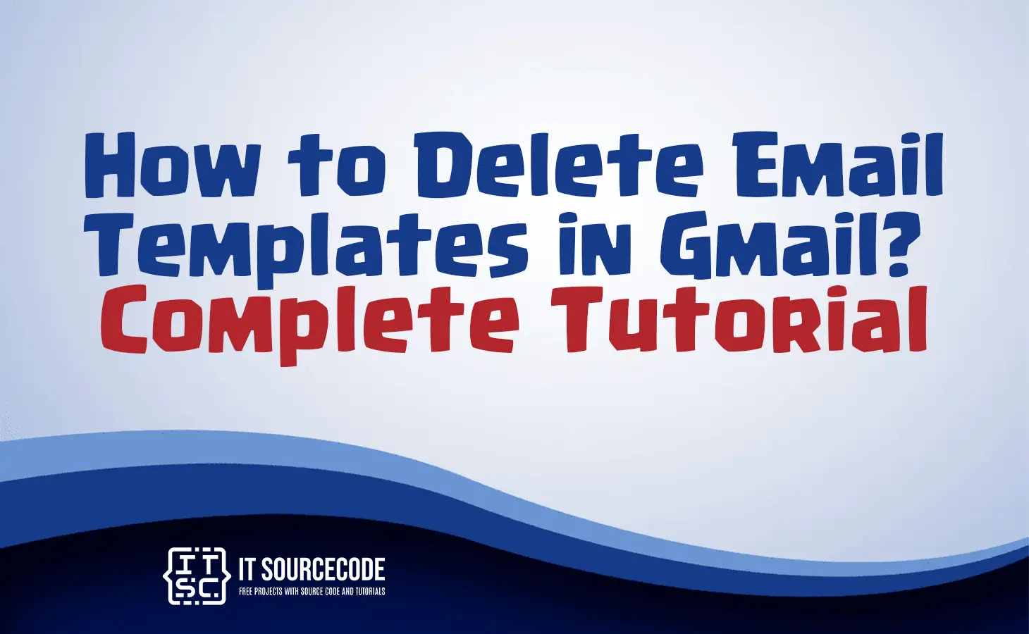 how to delete templates in gmail