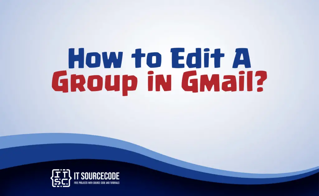 how to edit group email in gmail