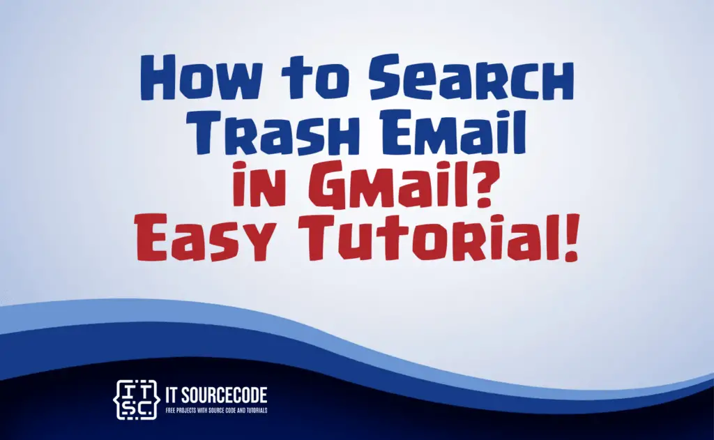 how to search trash in gmail
