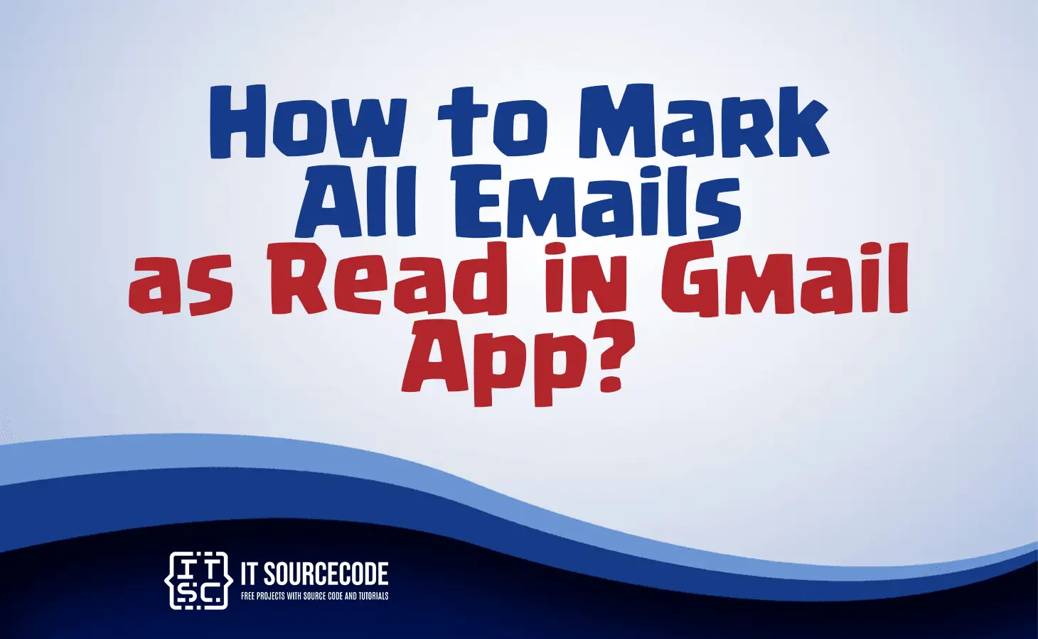 how to mark all emails as read gmail