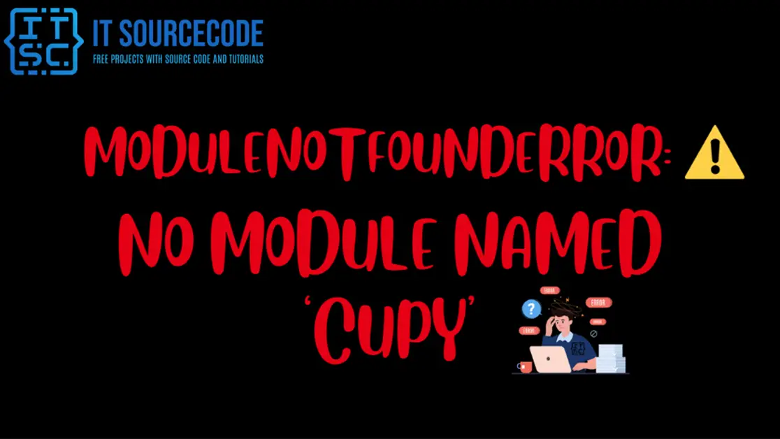 Modulenotfounderror no module named cupy