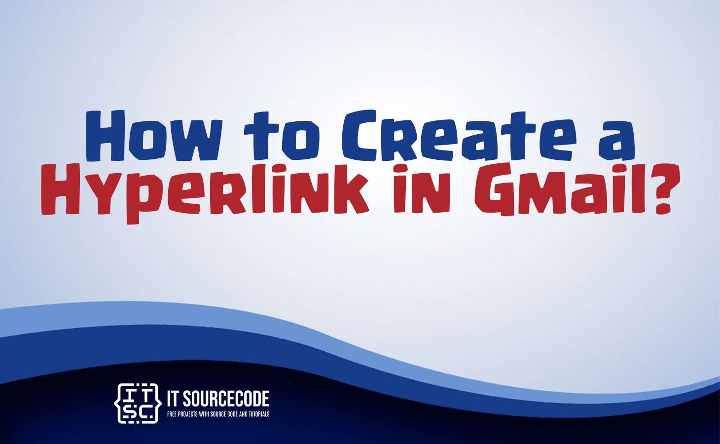 how to create a hyperlink in gmail