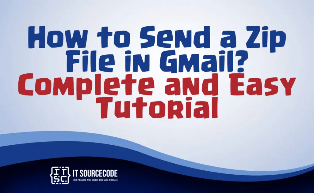 how to send zip file in gmail mobile