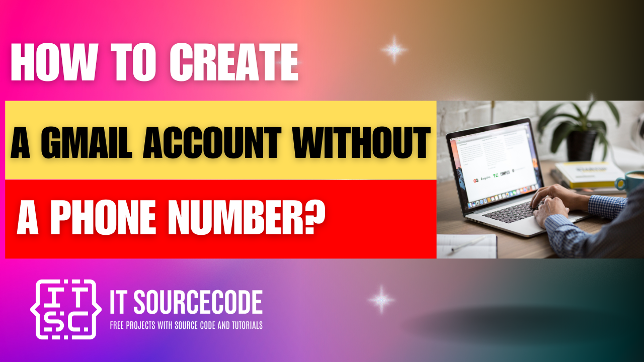 create gmail account without phone number