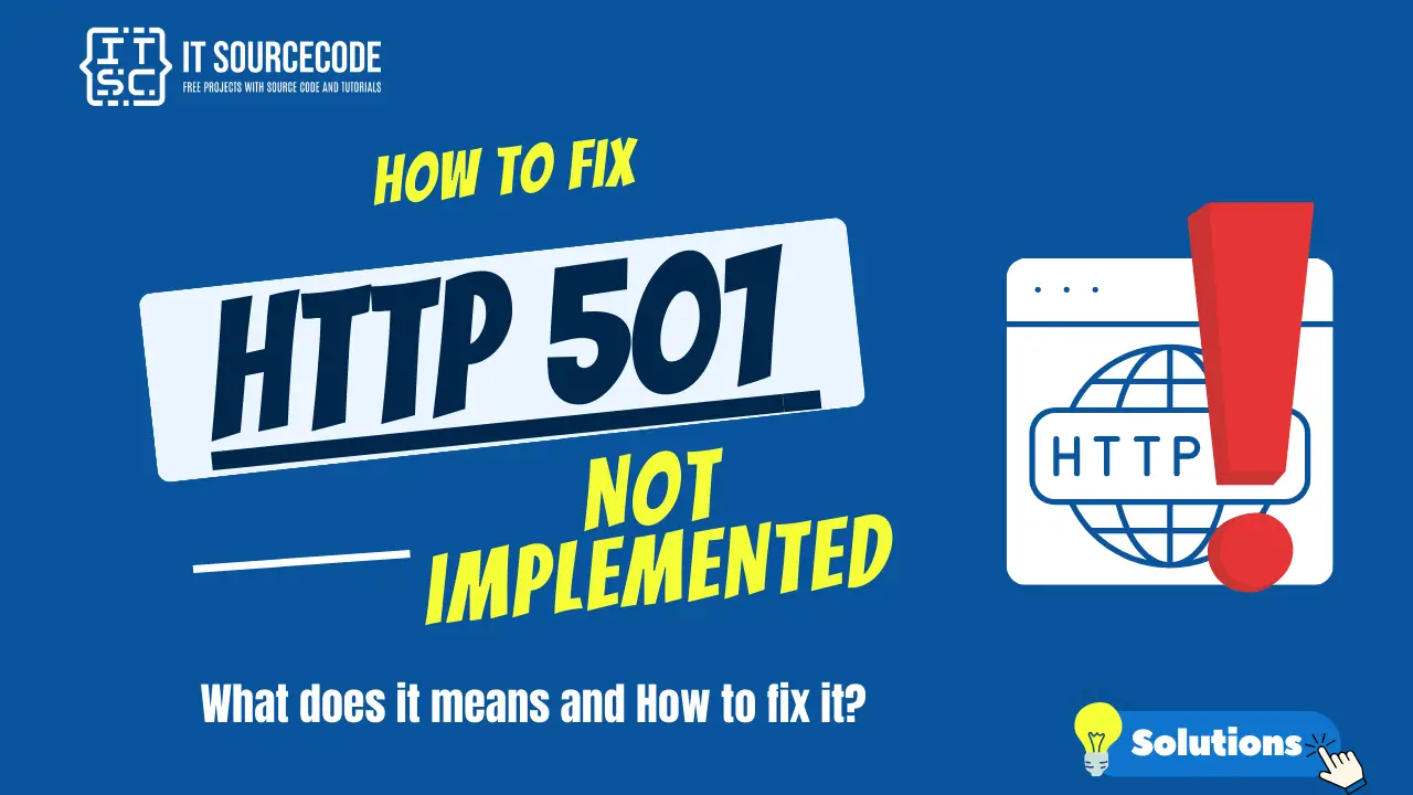 HTTP 501 Not Implemented What does it means and How to fix it