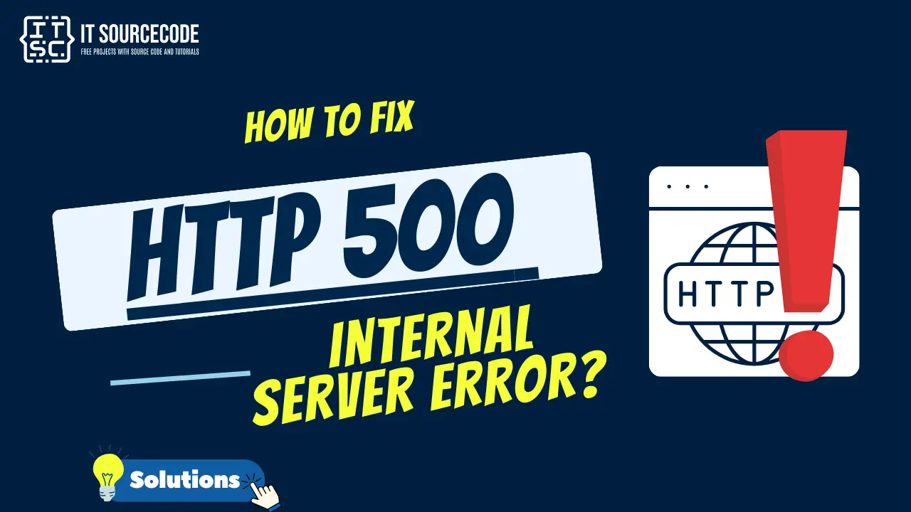 How to Fix the HTTP 500 Internal Server Error