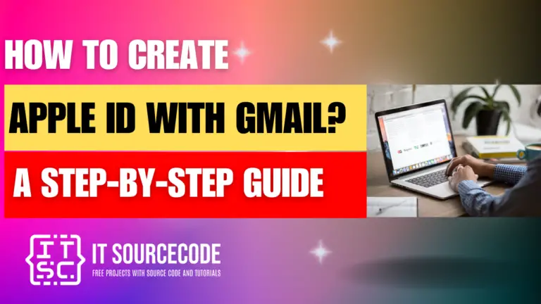 How To Create Apple ID With Gmail A Step by step Guide