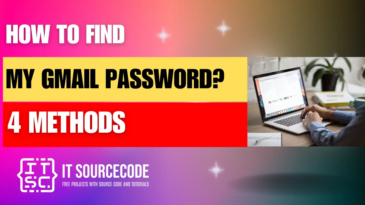 how to find my gmail password