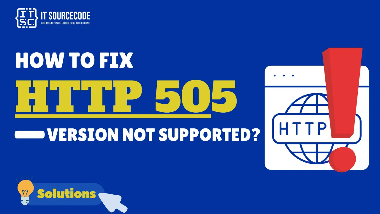 How to Fix HTTP 505 Version Not Supported [SOLVED]