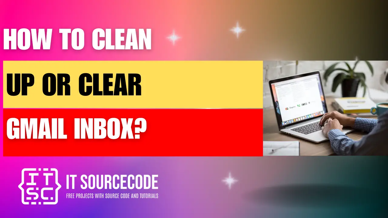 how to clear gmail inbox