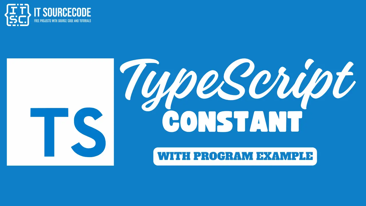 TypeScript Constant with Program Example
