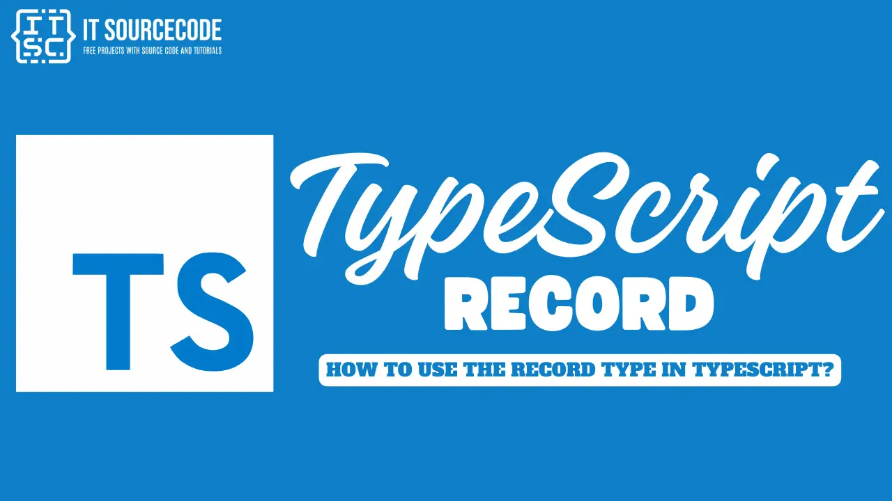 TypeScript Record How to use the Record Type in Typescript