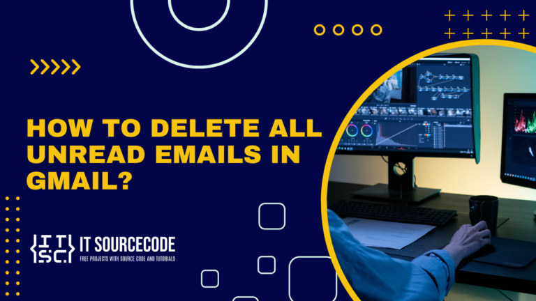 how to delete all unread emails in gmail