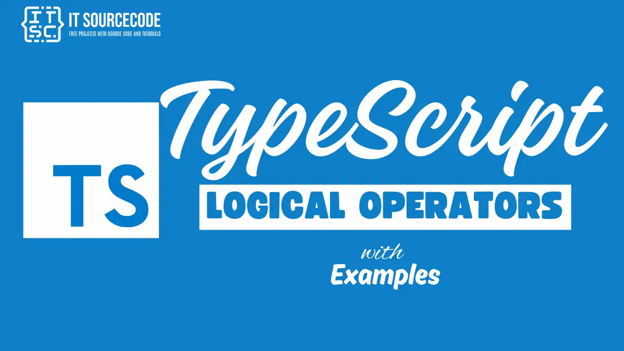 TypeScript Logical Operators with Examples